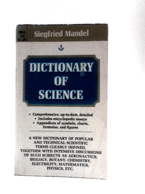 Dictionary of Science By Siegfried Mandel