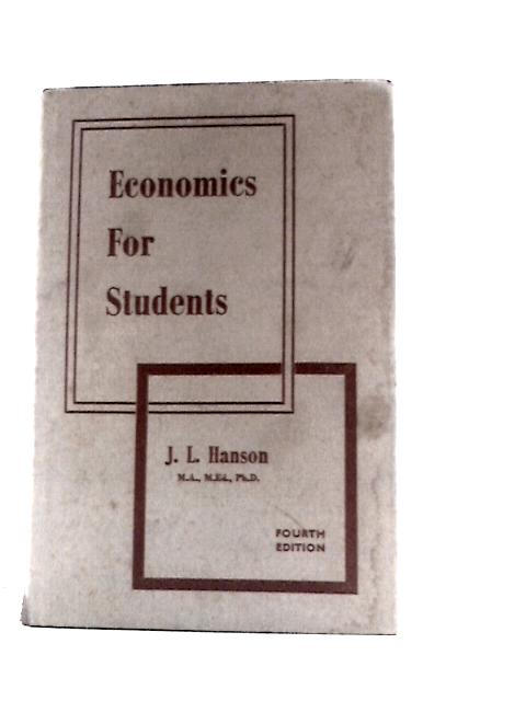 Economics for Students By J L Hanson