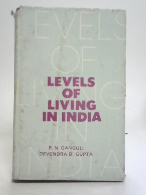 Levels of Living in India By B.N. Ganguli