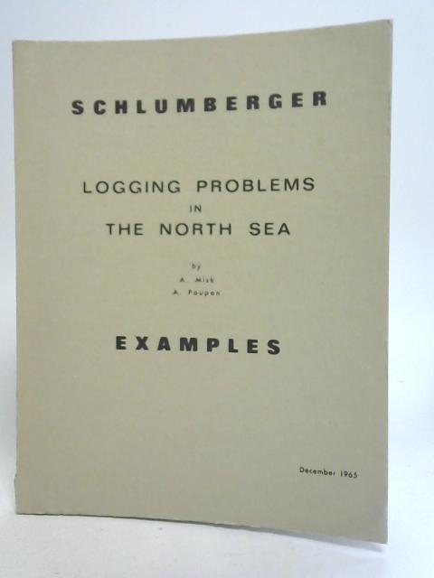 Logging Problems In the North Sea par A. Misk A. Poupon