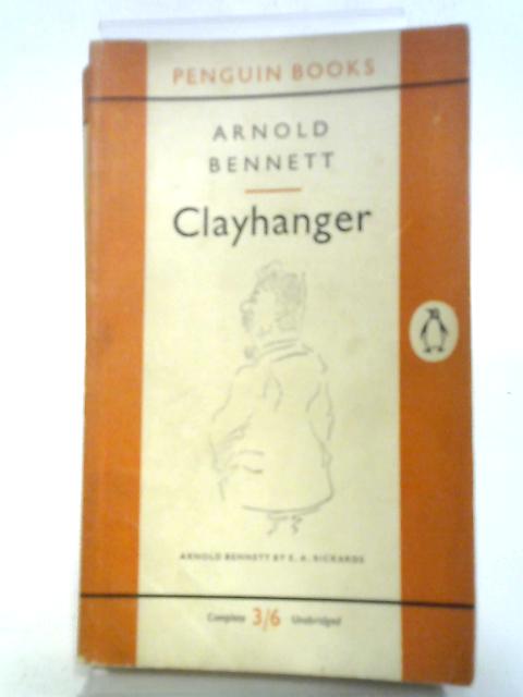 Clayhanger By Arnold Bennett