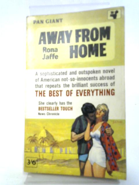 Away From Home By Rona Jaffe