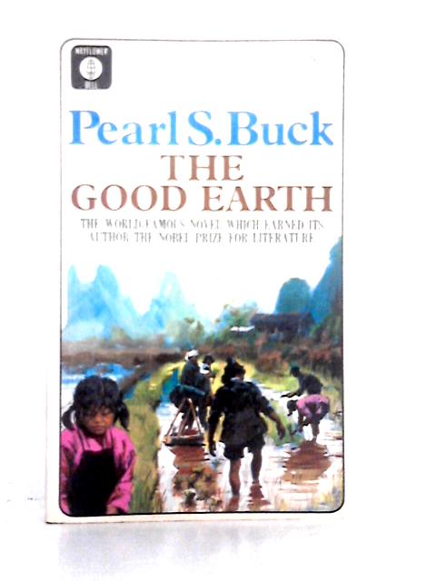 The Good Earth (Mayflower-Dell paperbacks) By Pearl S. Buck