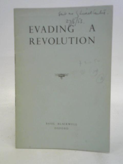 Evading A Revolution par Stated