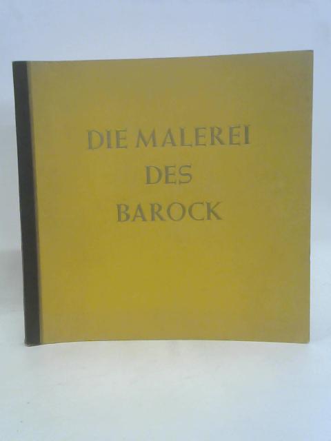 Die Malerei Des Barock von Stated