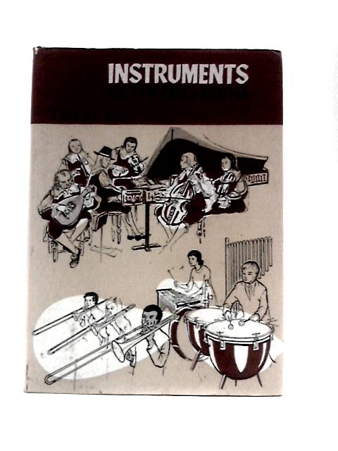 Instruments Of The Orchestra By Lilla M.Fox