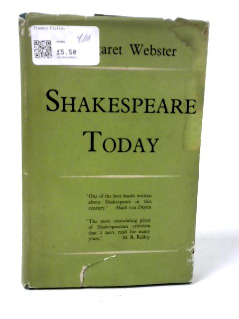 Shakespeare Today par Margaret Webster
