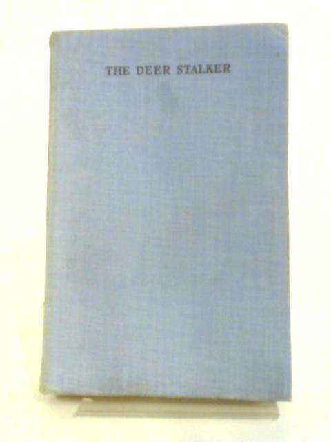 The Deer Stalker By Zane Grey