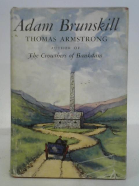 Adam Brunskill By Thomas Armstrong