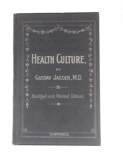 Health Culture. By G.Jaeger