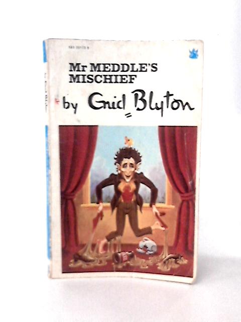 Merry Mister Meddle By Enid Blyton