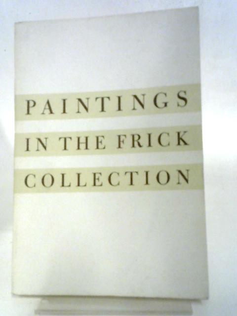 Paintings The Frick Collection By Anon