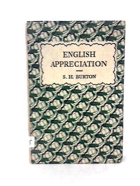 English Appreciation von S. H. Burton