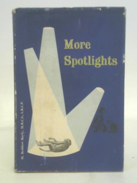 More spotlights on vivisection By Maurice Beddow Bayly