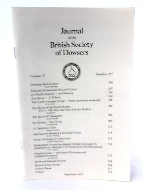 Journal of the British Society Dowsers Volume 37 Number 257 By None stated