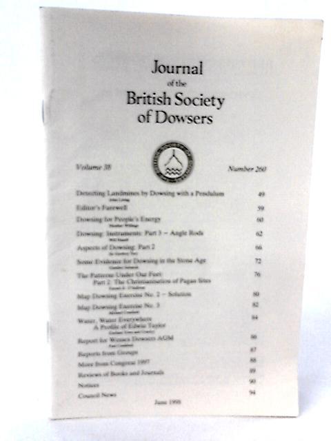 Journal of the British Society Dowsers Volume 38 Number 260 By None stated