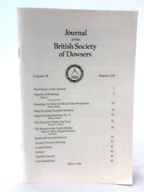 Journal of the British Society Dowsers Volume 38 Number 259 par None stated