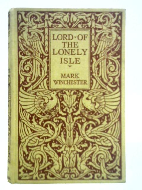 Lord of the Lonely Isle von Mark Winchester