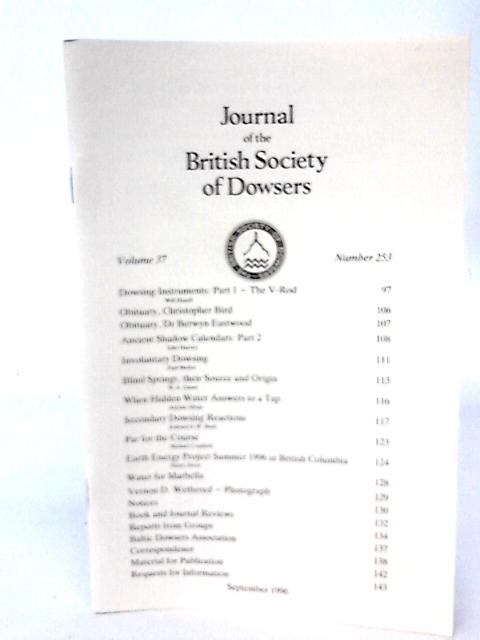 Journal of the British Society Dowsers Volume 37 Number 253 By None stated