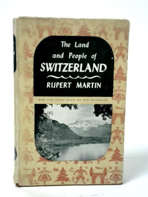 Switzerland von Rupert Martin