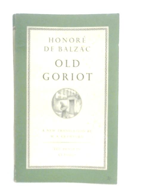 Old Goriot By Honore De Balzac