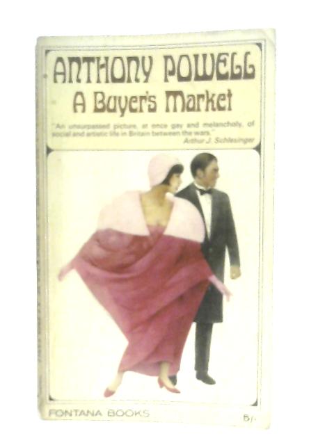 A Buyer's Market By Anthony Powell