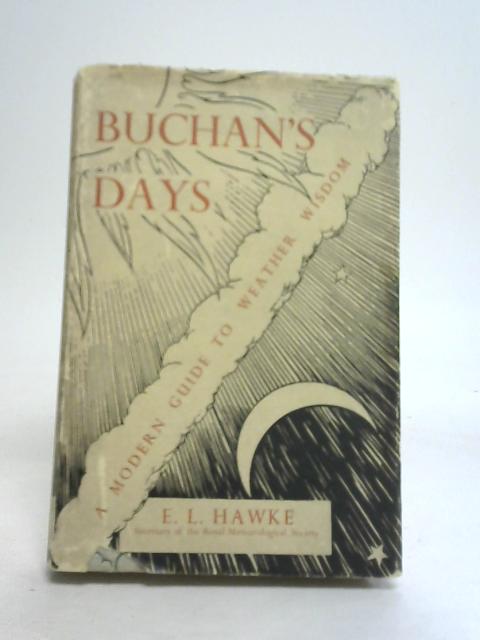 Buchan's Days By E.L. Hawke