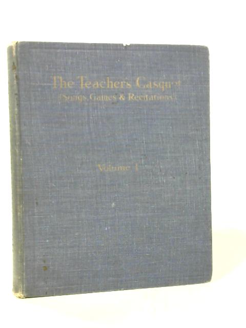 The Teacher's Casquet, Volume 1 By Louie Jesse and Margaret Ashworth