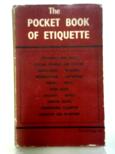 The Pocket Book of Etiquette By Carlton Wallace