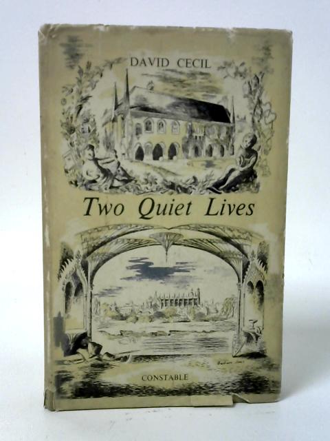 Two Quiet Lives von David Cecil