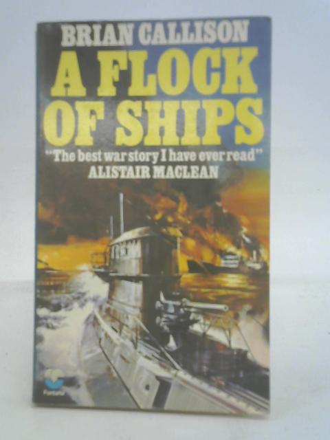 A Flock of Ships By Brian Callison