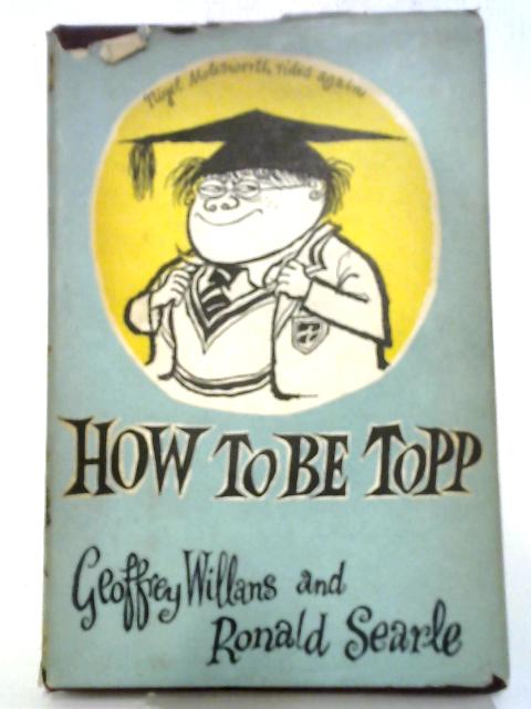 How To Be Topp By Geoffrey Williams