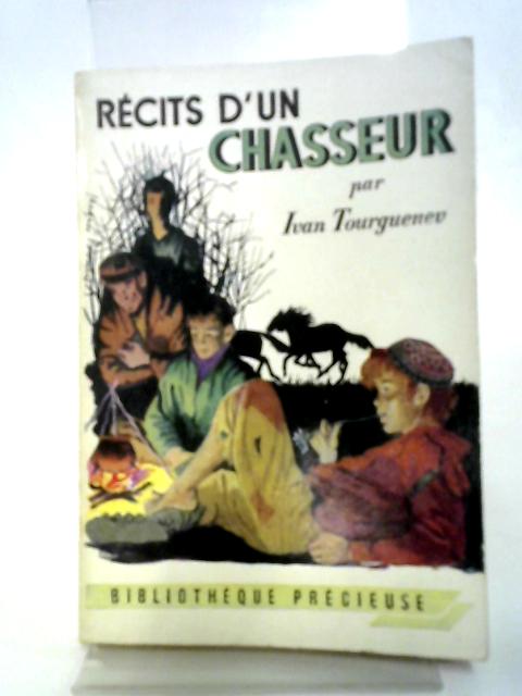 Récits D'Un Chasseur By Ivan Tourguenev