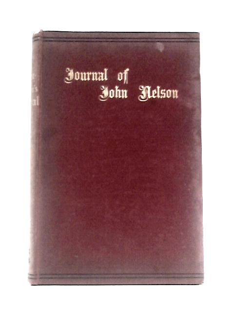 An Extract of John Nelson's Journal von John Nelson