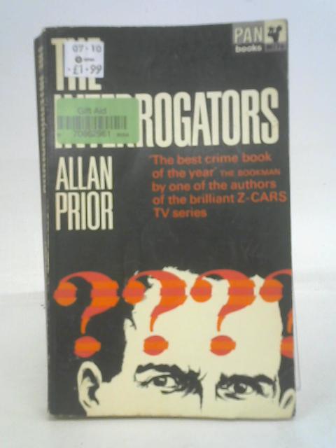 The Interrogators von Allan Prior