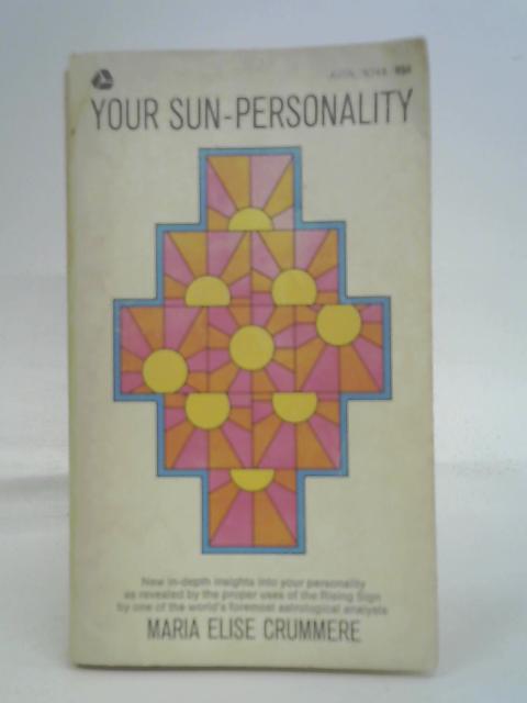 Your sun-personality By Maria Elise Crummere