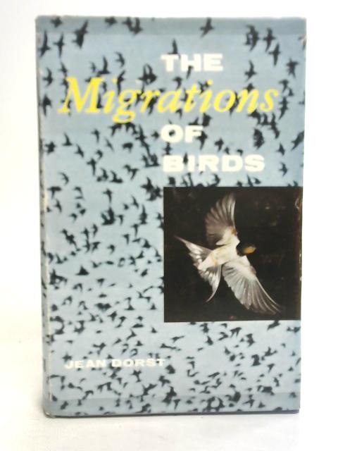 Migrations of Birds von Jean Dorst