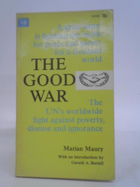 The Good War By Marian Maury