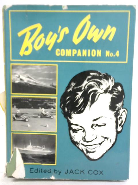 Boy's Own Companion No 4 By Jack Cox