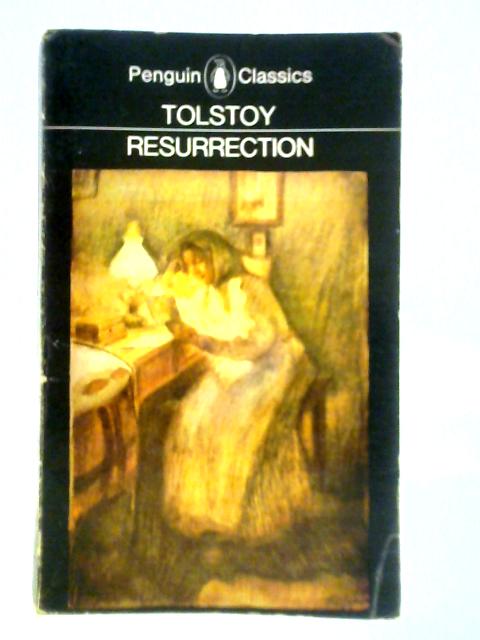 Resurrection By L. N. Tolstoy