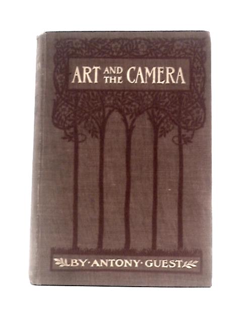 Art and the Camera By A.Guest