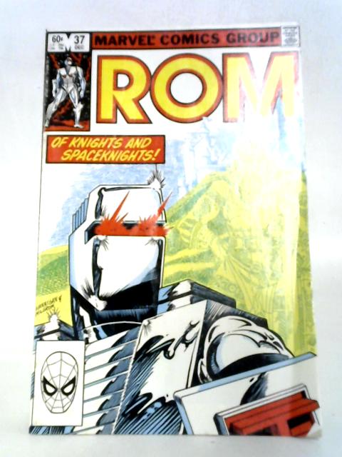 Rom Spaceknight #37 By Bill Mantlo