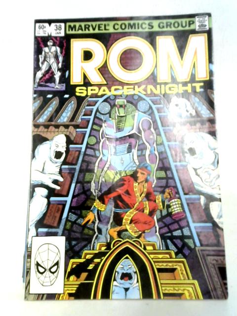Rom Spaceknight #38 von Bill Mantlo
