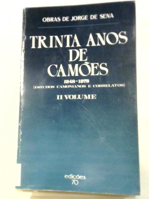 Trinta Anos De Camoes II Volume By Jorge de Sena