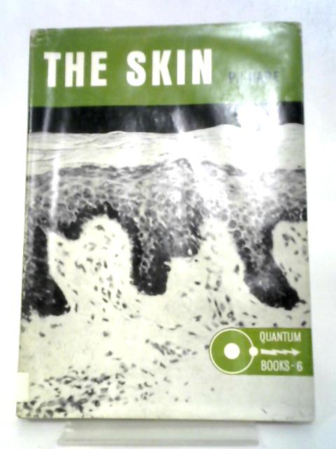 The Skin (Quantum Books - 6) By P. J. Hare
