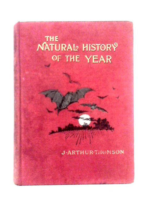 The Natural History of the Year for Young People par J. Arthur Thomson