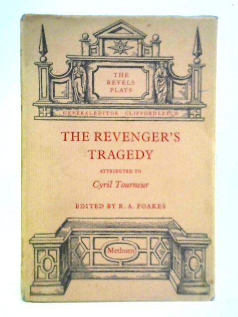The Revenger's Tragedy By Cyril Tourneur