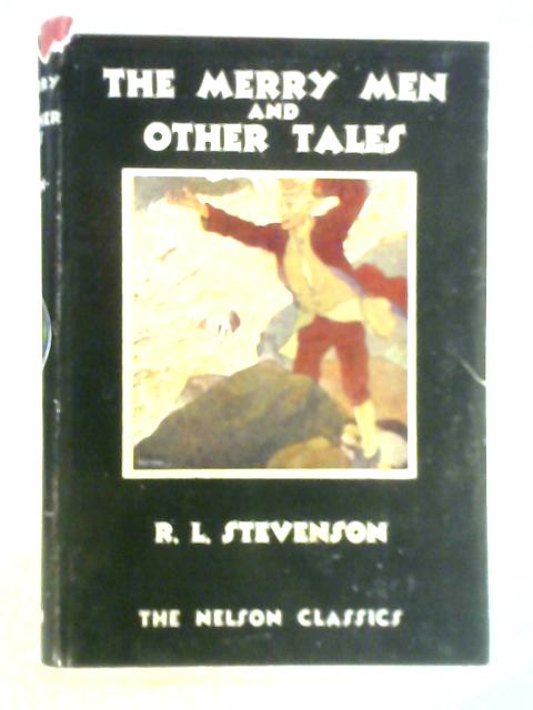 The Merry Men & Other Tales By Robert Louis Stevenson