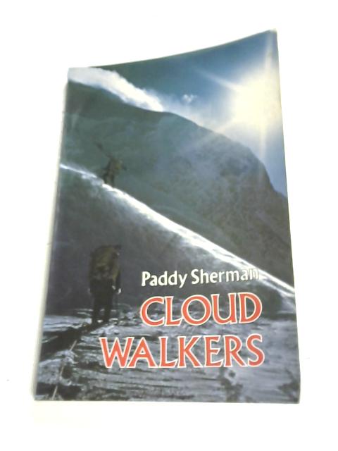 Cloud Walkers By Paddy Sherman