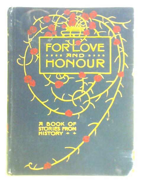 For Love and Honour By Douglas Stedman